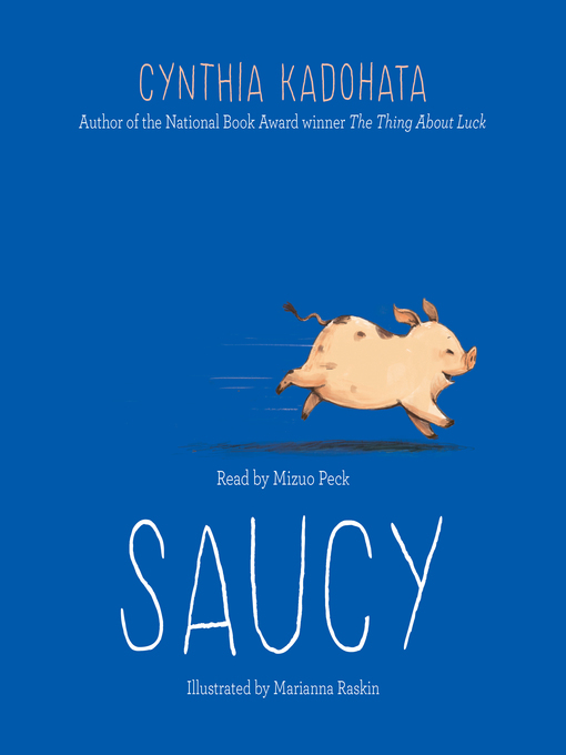 Title details for Saucy by Cynthia Kadohata - Available